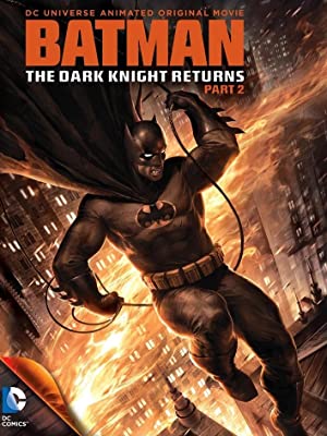 دانلود فیلم Batman: The Dark Knight Returns, Part 2
