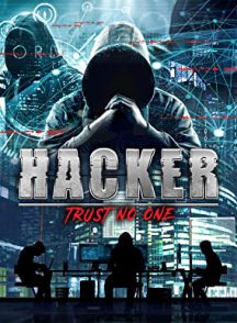 دانلود فیلم Hacker: Trust No One