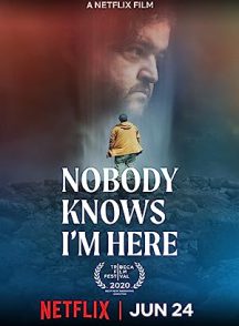 دانلود فیلم Nobody Knows I’m Here