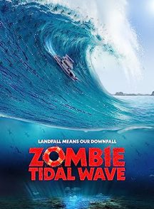 دانلود فیلم Zombie Tidal Wave