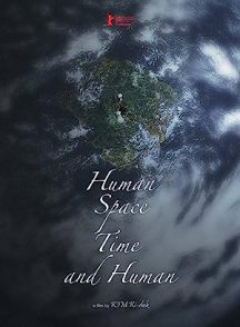 دانلود فیلم Human, Space, Time and Human