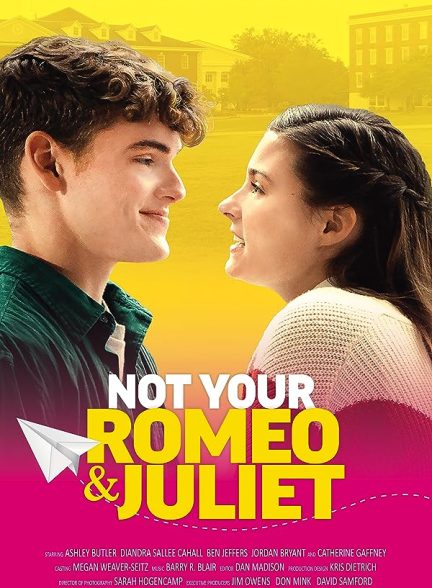 دانلود فیلم Not Your Romeo & Juliet