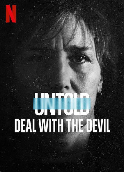 دانلود فیلم Untold: Deal with the Devil