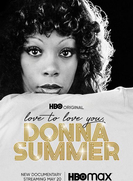 دانلود فیلم Love to Love You, Donna Summer