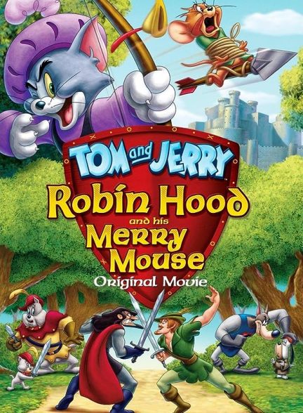 دانلود فیلم Tom and Jerry: Robin Hood and His Merry Mouse