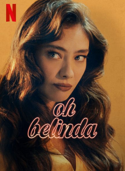 دانلود فیلم Oh Belinda